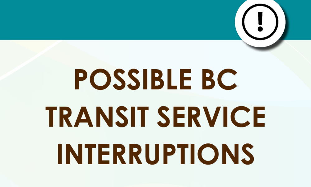 Public Notice image stating "Possible BC Transit Service Interruptions"