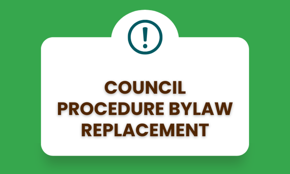 Council Procedure Bylaw Replacement