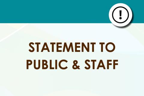 Statement to Public and Staff