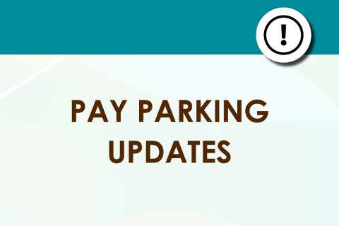 Pay Parking Updates