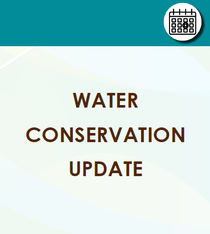 Water Conservation Update