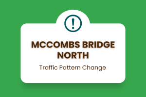 McCombs Bridge North Traffic Pattern Change